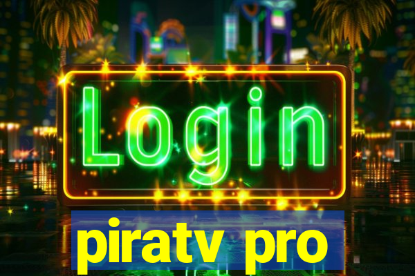 piratv pro